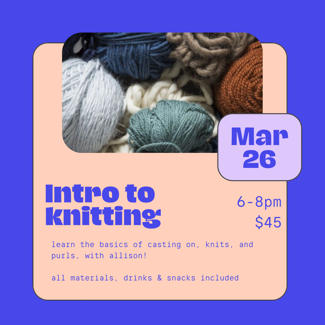 Intro to Knitting