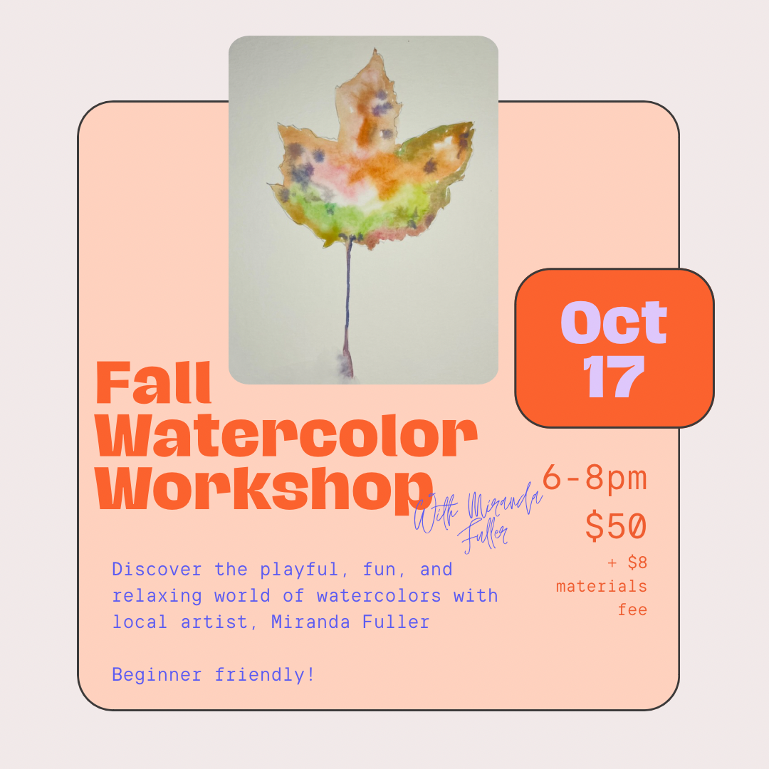 Fall Watercolors Workshop - Beginner Friendly!