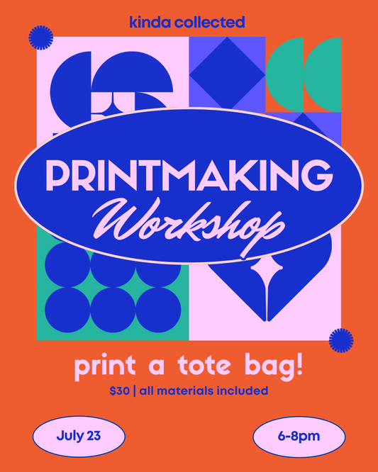 Printmaking Workshop July 23